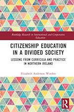 Citizenship Education in a Divided Society