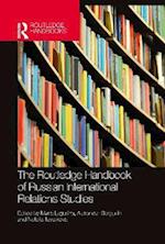 Routledge Handbook of Russian International Relations Studies