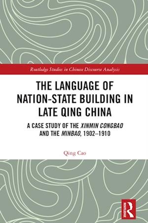 Language of Nation-State Building in Late Qing China