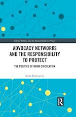 Advocacy Networks and the Responsibility to Protect