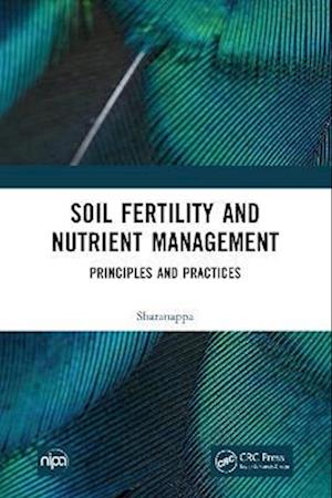 Soil Fertility and Nutrient Management