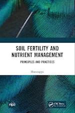 Soil Fertility and Nutrient Management