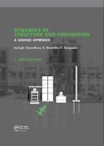 Dynamics of Structure and Foundation - A Unified Approach