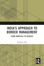 India's Approach to Border Management