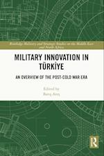 Military Innovation in Turkiye