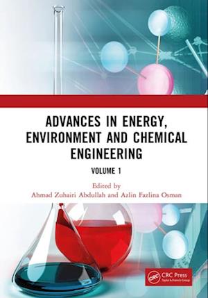 Advances in Energy, Environment and Chemical Engineering Volume 1