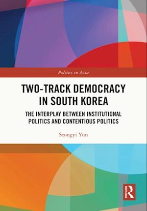 Two-Track Democracy in South Korea