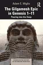 Gilgamesh Epic in Genesis 1-11