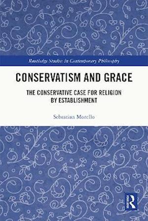 Conservatism and Grace