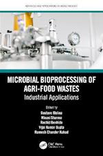 Microbial Bioprocessing of Agri-food Wastes