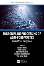 Microbial Bioprocessing of Agri-food Wastes