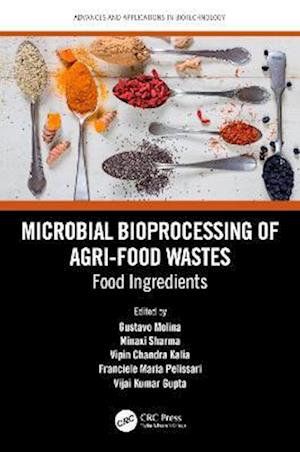 Microbial Bioprocessing of Agri-food Wastes