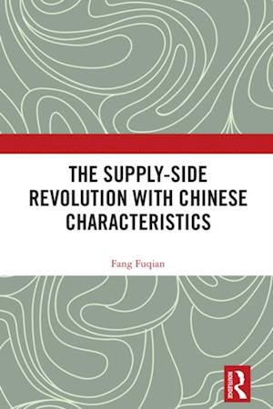 Supply-side Revolution with Chinese Characteristics