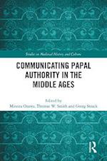 Communicating Papal Authority in the Middle Ages