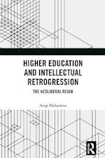 Higher Education and Intellectual Retrogression