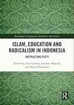 Islam, Education and Radicalism in Indonesia