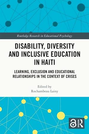 Disability, Diversity and Inclusive Education in Haiti