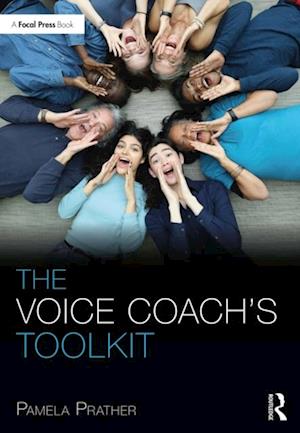 The Voice Coach''s Toolkit