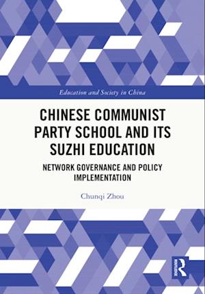 Chinese Communist Party School and its Suzhi Education