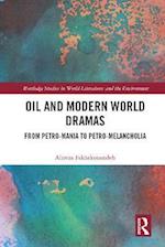 Oil and Modern World Dramas