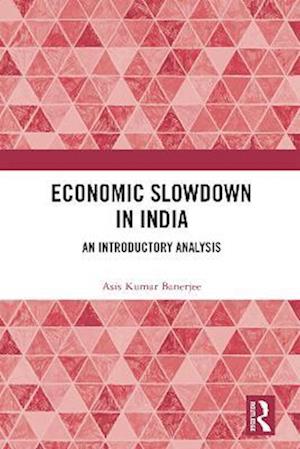 Economic Slowdown in India