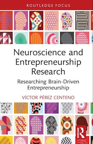 Neuroscience and Entrepreneurship Research