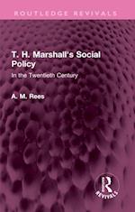 T. H. Marshall's Social Policy