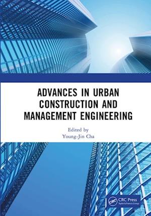 Advances in Urban Construction and Management Engineering