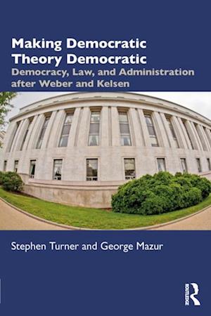 Making Democratic Theory Democratic