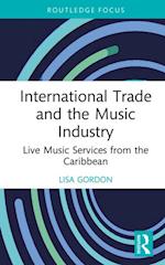 International Trade and the Music Industry