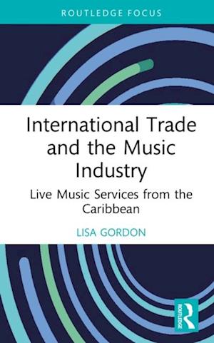 International Trade and the Music Industry