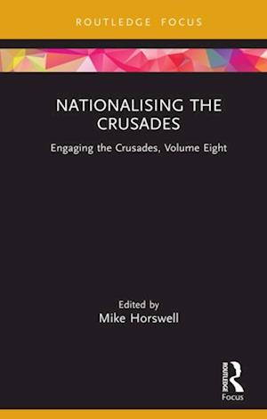 Nationalising the Crusades