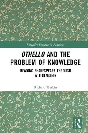 Othello and the Problem of Knowledge