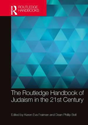 Routledge Handbook of Judaism in the 21st Century