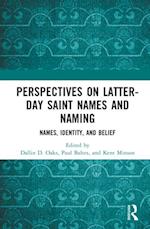 Perspectives on Latter-day Saint Names and Naming