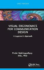 Visual Ergonomics for Communication Design