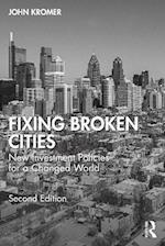 Fixing Broken Cities