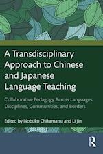 Transdisciplinary Approach to Chinese and Japanese Language Teaching