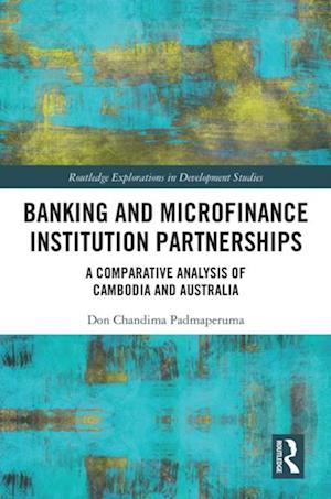 Banking and Microfinance Institution Partnerships