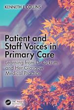 Patient and Staff Voices in Primary Care