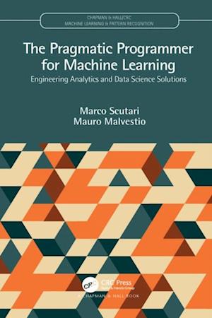 Pragmatic Programmer for Machine Learning