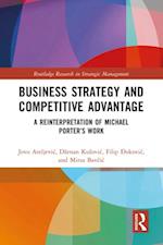 Business Strategy and Competitive Advantage