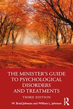 The Minister''s Guide to Psychological Disorders and Treatments