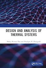 Design and Analysis of Thermal Systems