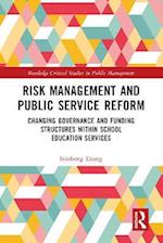 Risk Management and Public Service Reform