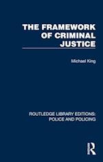 Framework of Criminal Justice