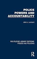 Police Powers and Accountability