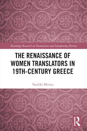 Renaissance of Women Translators in 19th-Century Greece