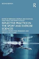 Reflective Practice in the Sport and Exercise Sciences