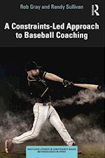 Constraints-Led Approach to Baseball Coaching